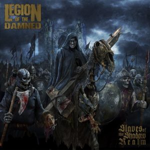 Read more about the article Legion Of The Damned – Slaves Of The Shadow Realm