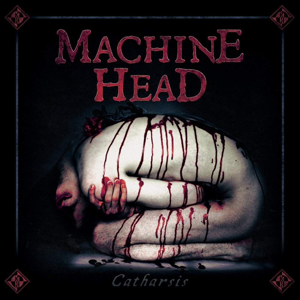 You are currently viewing Machine Head – Catharsis