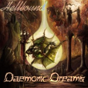 Read more about the article Daemonic Dreams – Hellbound