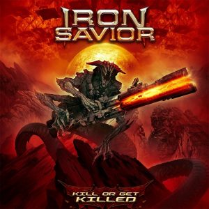 Read more about the article Iron Savior – Kill Or Be Killed