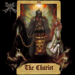 Order Of The Ebon Hand – VII The Chariot