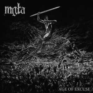 Read more about the article Mgla – Age Of Excuse