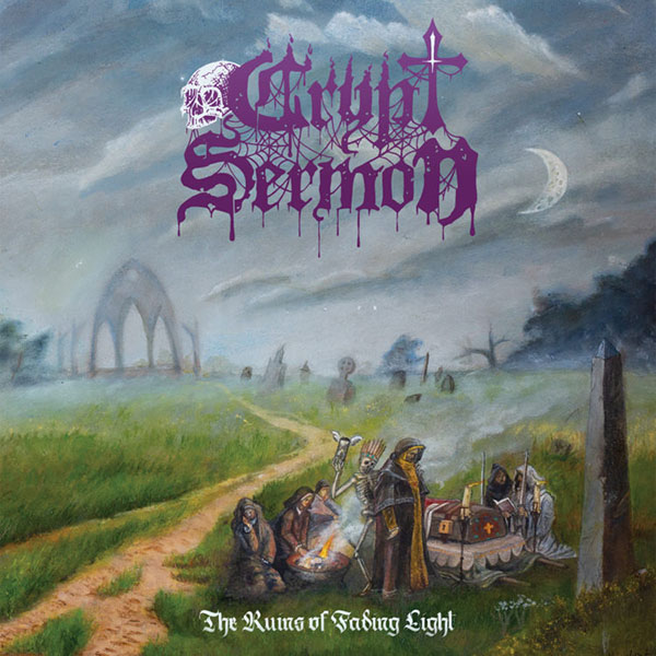 You are currently viewing Crypt Sermon – The Ruins Of Fading Light