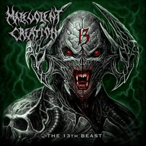 Read more about the article Malevolent Creation – The 13th Beast