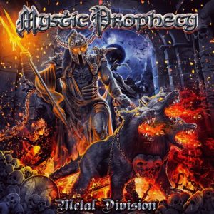 Read more about the article Mystic Prophecy – Metal Division