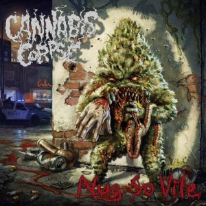 Read more about the article Cannabis Corpse – Nug So Vile