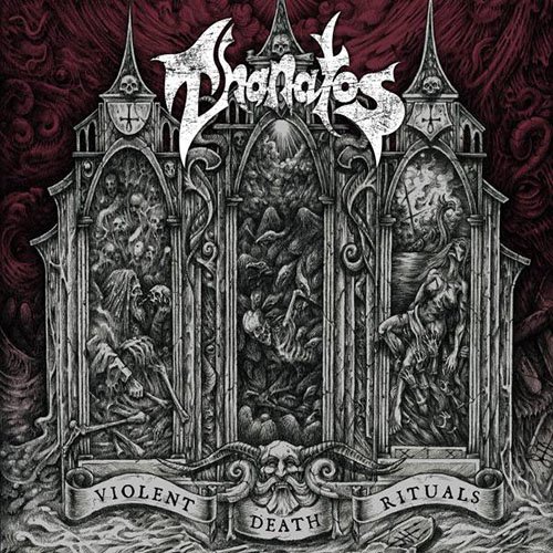 Thanatos – Violent Death Rituals – The Gallery – Extreme Metal Portal