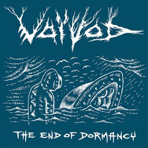 Read more about the article Voivod – The End Of Dormancy (EP)