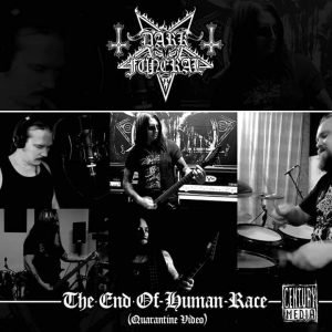 Read more about the article DARK FUNERAL Release “The End Of Human Race” Quarantine Video.