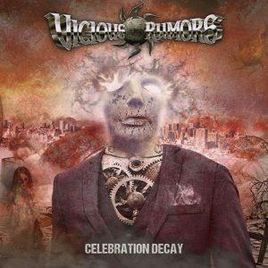 Read more about the article Vicious Rumors – Celebration Decay