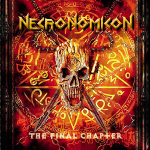 Read more about the article Necronomicon – The Final Chapter