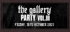 Read more about the article THE GALLERY: Party – Vol.ΙΙI (Αθήνα, 15/10/2021)