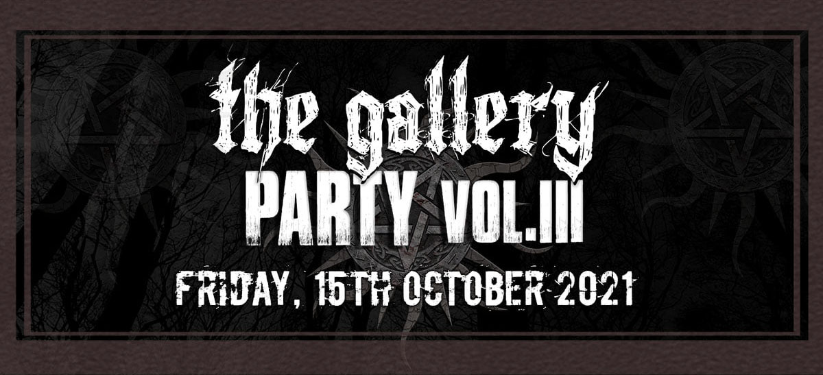 Read more about the article THE GALLERY: Party – Vol.ΙΙI (Αθήνα, 15/10/2021)