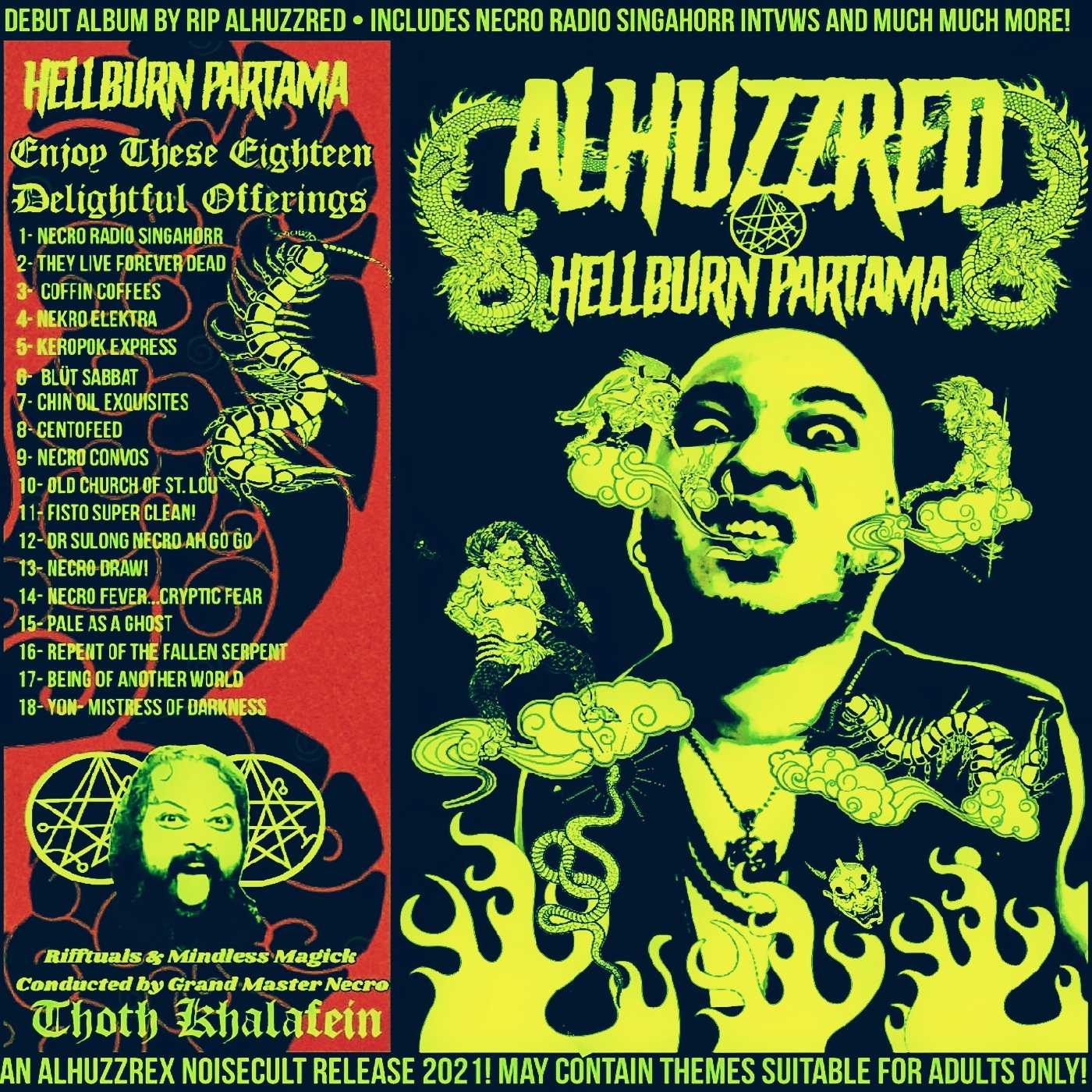 ALHUZZRED from Singapore releases their solo debut album “Hellburn Partama”.