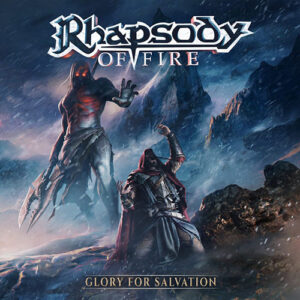 Read more about the article Rhapsody Of Fire – Glory For Salvation