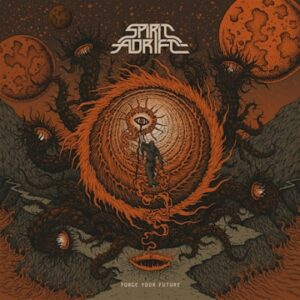 Read more about the article Spirit Adrift – Forge Your Future (EP)