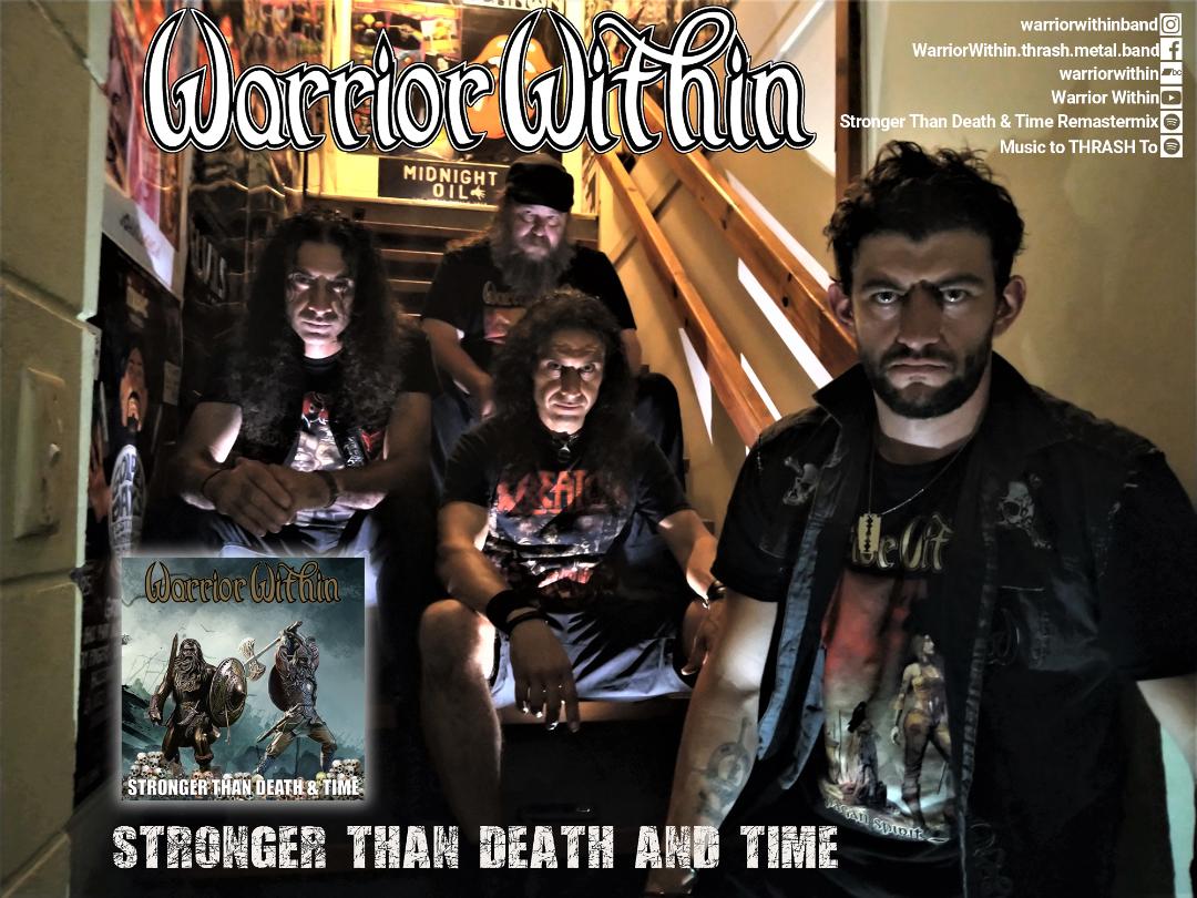WARRIOR WITHIN: Νέο τραγούδι με τίτλο “Stronger Than Death & Time” Remastermix.