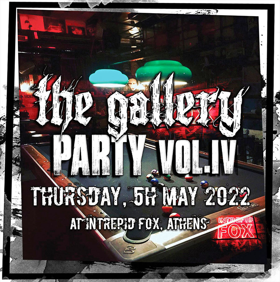 Read more about the article THE GALLERY PARTY: ΑΘΗΝΑ – VOL IV (5/5/2022)