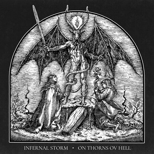 Read more about the article Infernal Storm – On Thorns Ov Hell (EP)