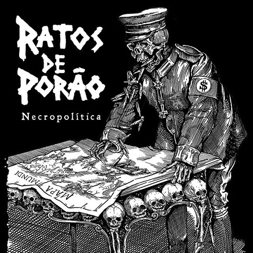 You are currently viewing Ratos De Porão – Necropolitica