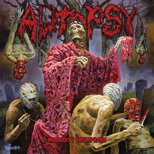 You are currently viewing Autopsy – Morbidity Triumphant