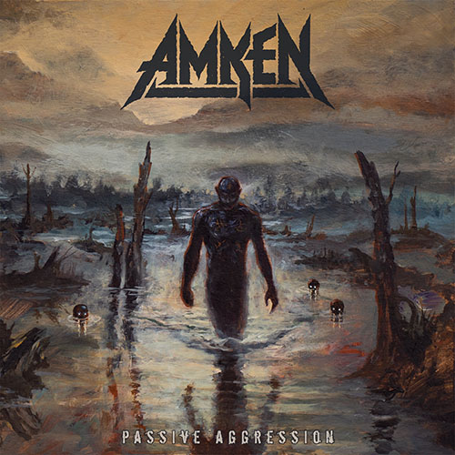 Amken – Passive Agression