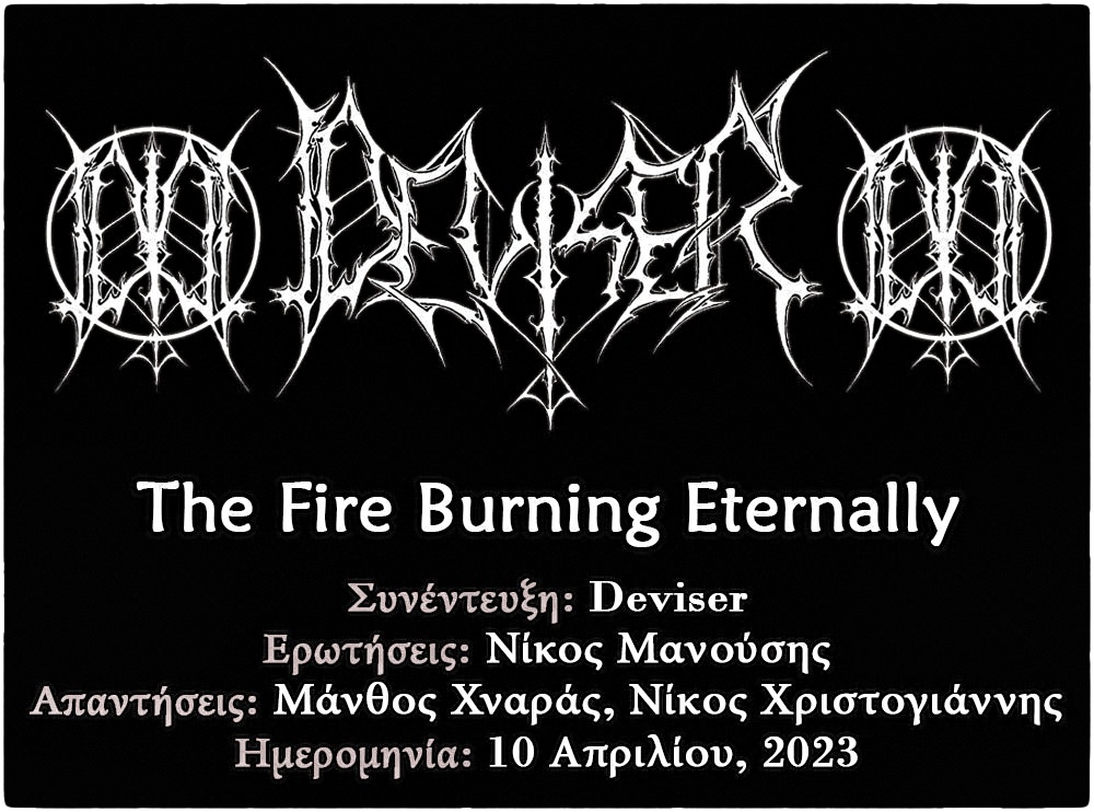 You are currently viewing Deviser – The Fire Burning Eternally