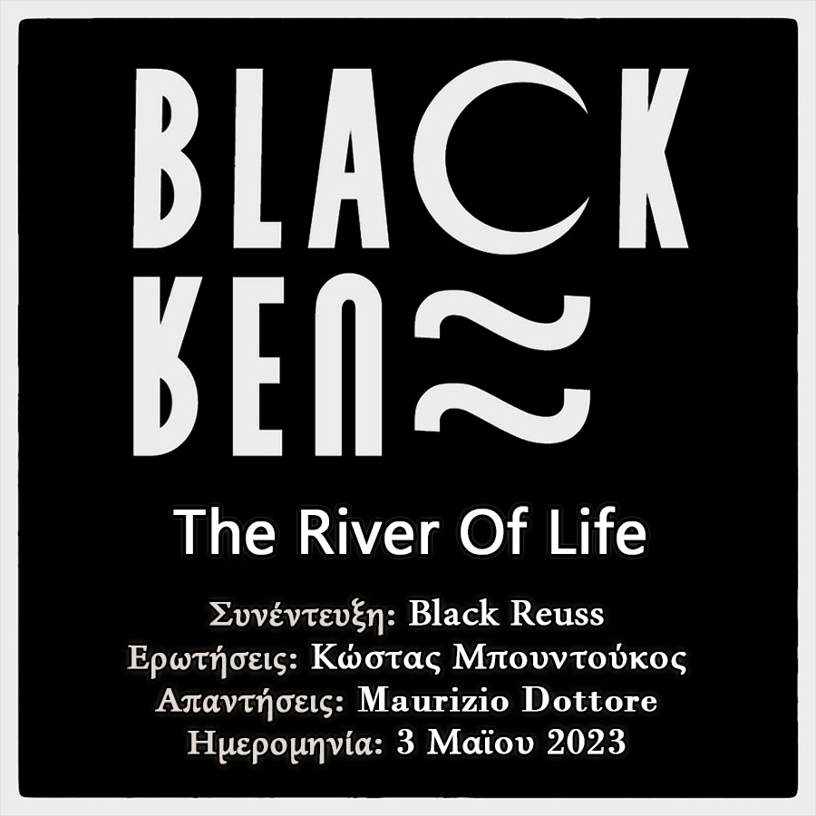 You are currently viewing Black Reuss – The River Of Life