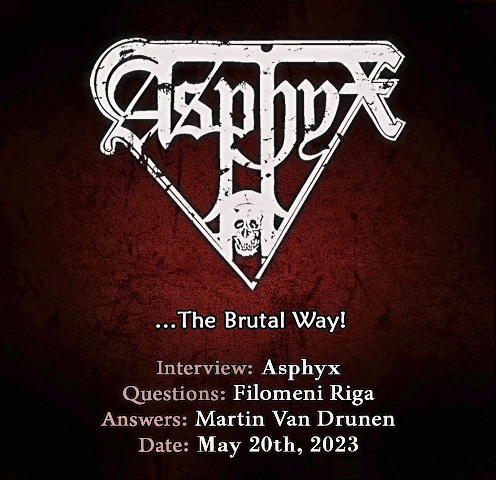 Asphyx – The Brutal Way!