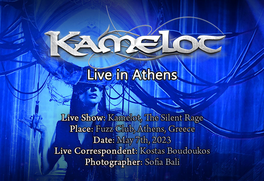 Read more about the article Kamelot, The Silent Rage (Fuzz Club, Athens, Greece – 07/05/2023)